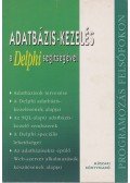 Szabó László - Adatbázis-kezelés a Delphi segítségével