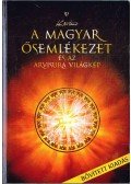 Kozsdi Tamás - A magyar ősemlékezet és az Arvisura világkép