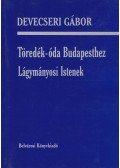 Devecseri Gábor - Töredék-óda Budapesthez