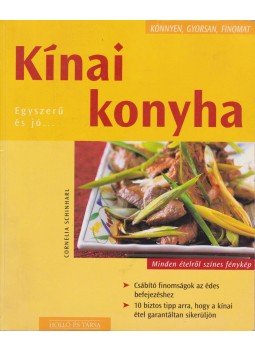 Schinharl, Cornelia - Kínai konyha Schinharl, Cornelia - Kínai konyha, Kaposvár 0 antikvár könyv