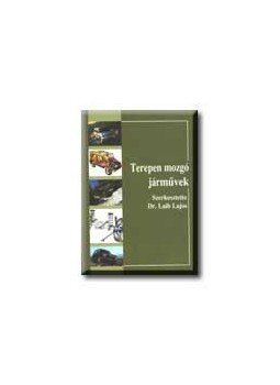 Dr. Laib Lajos - Terepen mozgó járművek - CD-ROM melléklettel, null 0 antikvár könyv