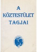 Tolnai Márton - A köztestület tagjai