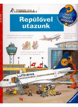 Andrea Erne - Repülővel utazunk Andrea Erne - Repülővel utazunk, Budapest 2013 antikvár könyv