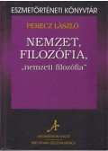 Perecz László - Nemzet, filozófia, "nemzeti filozófia"