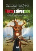 Lovas Lajos - Törzsszövetség