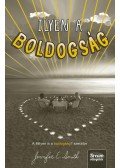 Jennifer E. Smith - Ilyen a boldogság