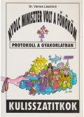 Dr. Vámos Lászlóné - Nyolc miniszter volt a főnököm (Dedikált)