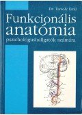 Tarsoly Emil - Funkcionális anatómia