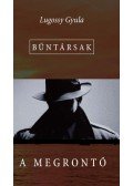 Lugossy Gyula - A megrontó - Bűntársak