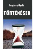Lugossy Gyula - Történések