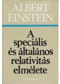 Einstein, Albert - A speciális és általános relativitás elmélete