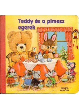 Schleicher, Wolfgang - Teddy és a pimasz egerek Schleicher, Wolfgang - Teddy és a pimasz egerek, 1992 antikvár könyv