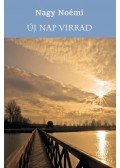 Nagy Noémi - Új nap virrad