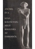 Ancsel Éva - Százkilencvennégy bekezdés az emberről