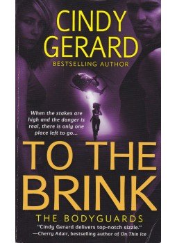 Gerard, Cindy - To the Brink Gerard, Cindy - To the Brink, New York 2006 antikvár könyv