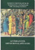 Magyar Kálmán - Az őshazától Árpád honalapításáig