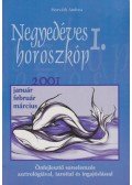 Horváth Andrea - Negyedéves horoszkóp 2001/1.