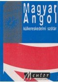 Véges István (szerk.),Kovács János - Magyar-angol külkereskedelmi szótár