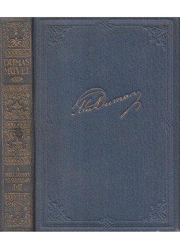 Alexandre Dumas - A milliomos menyasszony I-II. (egy kötetben) Alexandre Dumas - A milliomos menyasszony I-II. (egy kötetben), Budapest 0 antikvár könyv