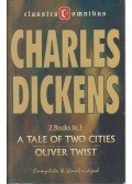 Charles Dickens - A Tale of Two Cities - Oliver Twist