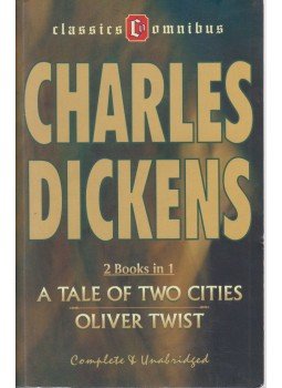 Charles Dickens - A Tale of Two Cities - Oliver Twist Charles Dickens - A Tale of Two Cities - Oliver Twist, Mumbai 2007 antikvár könyv