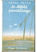 Veres Péter - Az Alföld parasztsága