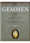 Femmel, Gerhard - Die Gemmen aus Goethes Sammlung