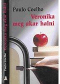 Paulo Coelho - Veronika meg akar halni