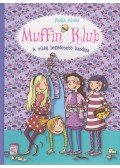 Katja Alves - Muffin Klub - A világ legédesebb bandája - A kezdetek