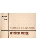 Tassi Géza,Dr. Bölcskei Elemér - Vasbeton szerkezetek - Feszített tartók