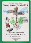 Papp László,Kiss Judit - Lerne gerne Deutsch! - 2