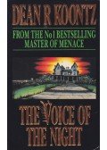 Dean R. Koontz - The Voice of the Night