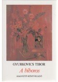Gyurkovics Tibor - A bíboros