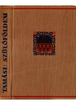 Tamási Áron - Szülőföldem Tamási Áron - Szülőföldem, 1926 antikvár könyv