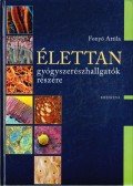 Fonyó Attila - Élettan gyógyszerészhallgatók részére