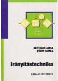 Fülöp Tamás,Bertalan Zsolt - Irányítástechnika