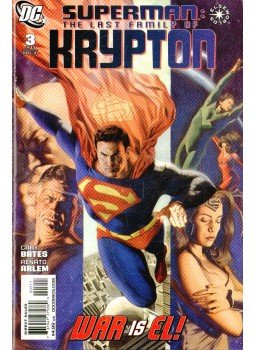 Bates, Cary, Arlem, Renato - Superman: The Last Family of Krypton 3. Bates, Cary, Arlem, Renato - Superman: The Last Family of Krypton 3., 2010 antikvár könyv