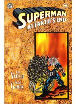 Veitch, Tom, Gomez, Frank - Superman: At Earth's End Veitch, Tom, Gomez, Frank - Superman: At Earth's End, 1995 antikvár könyv