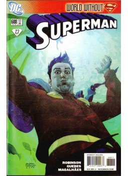 Guedes, Renato, James Robinson - Superman 688. Guedes, Renato, James Robinson - Superman 688., 2009 antikvár könyv