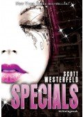 Scott Westerfeld - Specials - Különlegesek