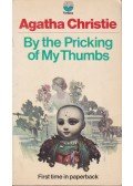 Agatha Christie - By the Pricking of My Thumbs