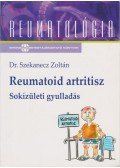 DR.SZEKANECZ ZOLTÁN - Reumatoid artitisz - Sokízületi gyuladás