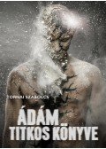Tornai Szabolcs - Ádám titkos könyve