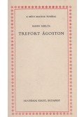 Mann Miklós - Trefort Ágoston