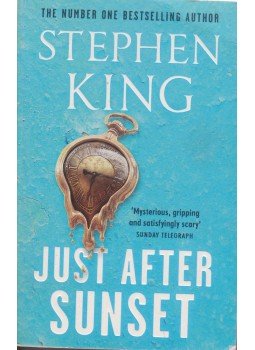 Stephen King - Just After Sunset Stephen King - Just After Sunset, London 2009 antikvár könyv