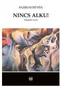 Fazekas István - Nincs alku! ÜKH 2016