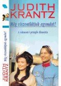 Krantz, Judith - Még viszontlátjuk egymást