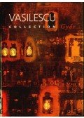 Kolozsváry Marianna (szerk.) - Vasilescu Collection, Győr