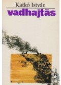 Katkó István - Vadhajtás
