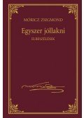 Móricz Zsigmond - Egyszer jóllakni